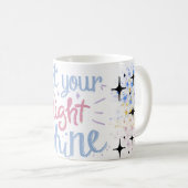 lass dein Licht leuchten Kaffeetasse (VorderseiteRechts)