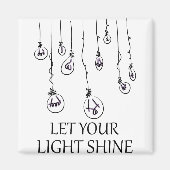 lass dein Licht Magnet (Vorne)