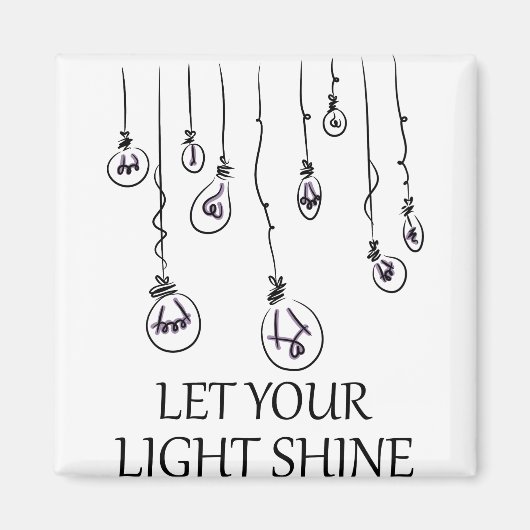 lass dein Licht Magnet (Vorne)