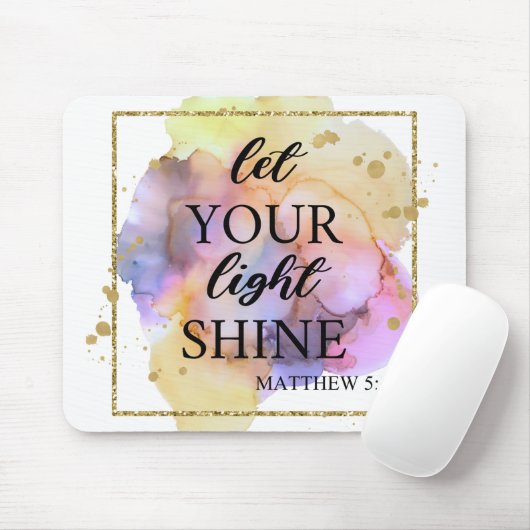 Lass dein Licht Mousepad (Mit Mouse)