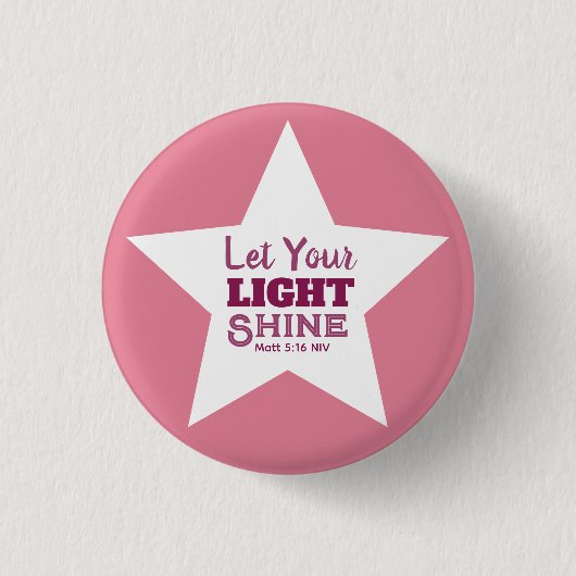 Lass dein Licht scheinen Bibelvers Weißer Stern Ro Button (Vorderseite)
