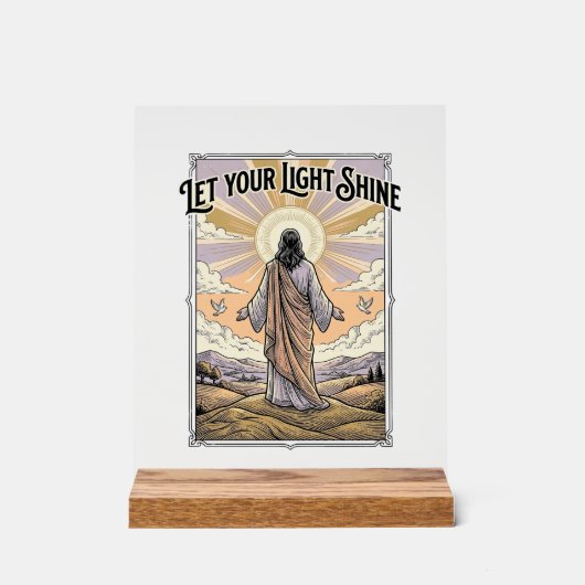 Lass dein Licht scheinen Vintage-Glaube Acrylschild (Vorderseite)