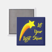 "Lass dein Lichtschacht" Shooting Star Magnet (Vorderseite/Rückseite)