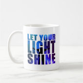 LASS DEIN LICHTSCHEIN KAFFEETASSE (Links)