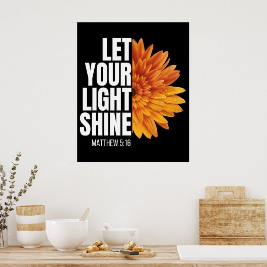 LASS DEIN LICHTSCHEIN POSTER (Küche)