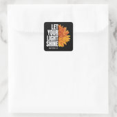 LASS DEIN LICHTSCHEIN QUADRATISCHER AUFKLEBER (Tasche)