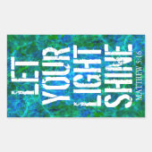 LASS DEIN LICHTSCHEIN RECHTECKIGER AUFKLEBER (Vorderseite)