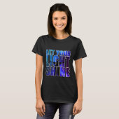 LASS DEIN LICHTSCHEIN T-Shirt (Vorne ganz)