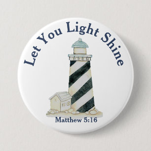 Lass dein Lichtschlauch Matthew 5:16 Button