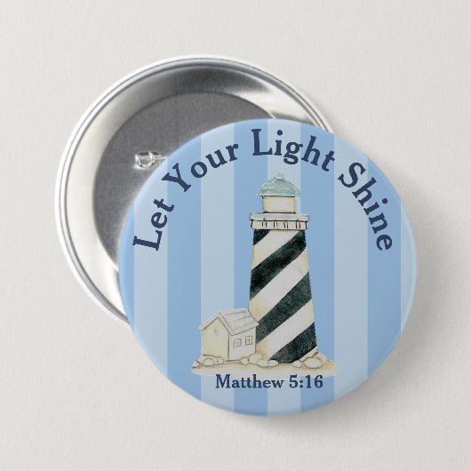 Lass dein Lichtschlauch Matthew 5:16 Button (Vorne & Hinten)