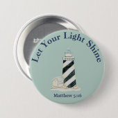 Lass dein Lichtschlauch Matthew 5:16 Button (Vorne & Hinten)