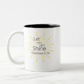 Lass Dein Lichtschlauch Matthew 5:16 Tasse (Links)