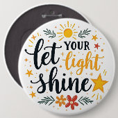 Lass dein Light Shine - Bible Verse Quote Pinback Button (Vorne & Hinten)