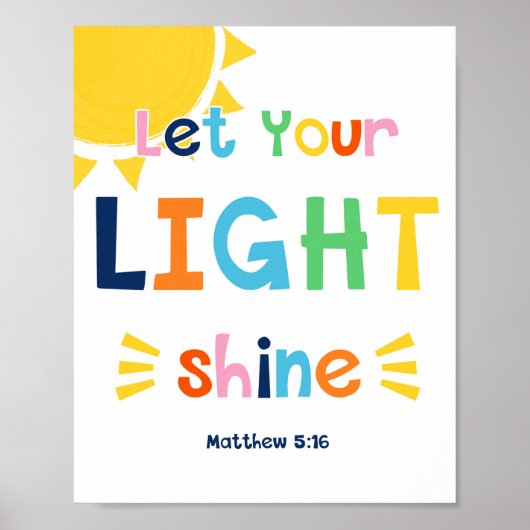 Lass dein Light Shine Kids Christlich Bible Verse  Poster (Vorne)