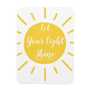 Lass dein Light Shine Matthew 5:16 Foto Magnet