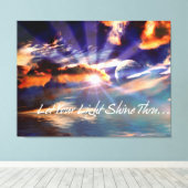 Lass dein Light Shine Thru Art Wrapped Canvas Leinwanddruck (Insitu (Holzboden))