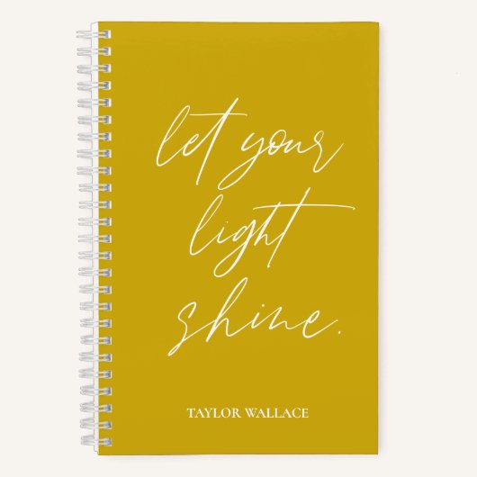 Lass Dein Light Shine Zitat Personalisiert Senf Notizblock (Vorderseite)