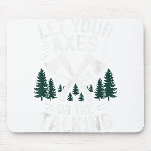 Lass deine Äxte, tu das sprechende Funny Ax Throwi Mousepad (Vorne)