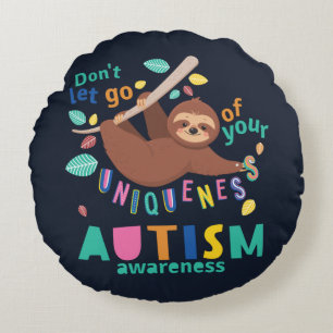 Lass deine Einzigartigkeit nicht los Autismus-Bewu Rundes Kissen