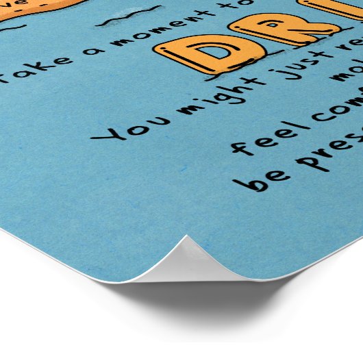 Lass Deine Gedankenbewegung Poster (Ecke)