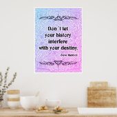 Lass deine Geschichte nicht - Positives Zitat Poster (Küche)