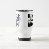 Lass deine Ideen blühen Reisebecher (Mittel)
