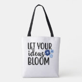 Lass deine Ideen blühen Tasche (Rückseite)
