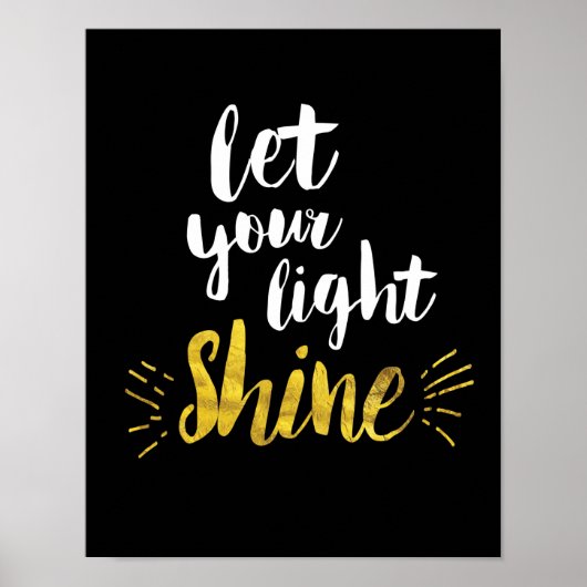 Lass Deine Light Shine Art Print Poster (Vorne)