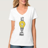 Lass deine Light Shine Bible Cross Women's V-Neck T-Shirt (Vorderseite)