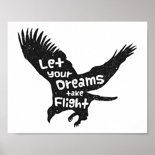 Lass deine Träume Flight Eagle Black Grunge Poster (Vorne)