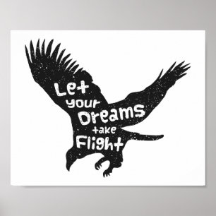 Lass deine Träume mit dem Adler Schwarz Grunge fli Poster
