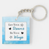 Lass deine Träume, sei dein Wings-Zitat Schlüsselanhänger (Rückseite)