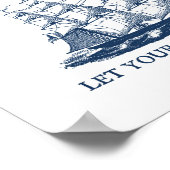 Lass Deine Träume Set Segelboot Segelboot drucken Poster (Ecke)