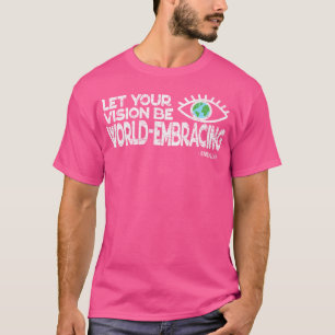 Lass deine Vision weltumspannend sein - Vintage-St T-Shirt