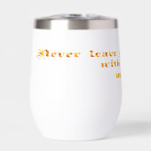 Lass deinen Freund nie bei deinem Mann. (Vorderseite)