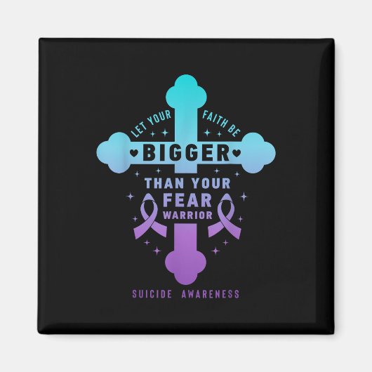 Lass deinen Glauben größer sein als deine Angst vo Magnet (Vorne)