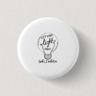 Lass deinen Lichtschein mit Gottes Lantern Button