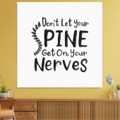 Lass deinen Rücken nicht auf Nerves Chiropraktor. Leinwanddruck (Insitu (Wohnzimmer))