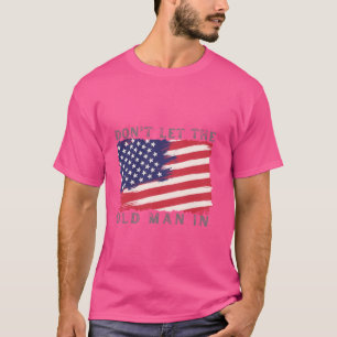 Lass den alten Mann nicht herein - Vintage Amerika T-Shirt