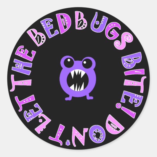 Lass den Betbugs nicht beißen! Runder Aufkleber (Vorderseite)