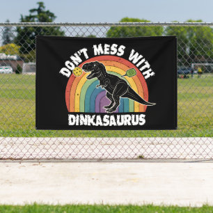 Lass den Dinkasaurus Pickleball in Ruhe Banner
