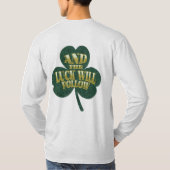 Lass den Hoppiness Begin Funny St Patrick's Day T-Shirt (Rückseite)