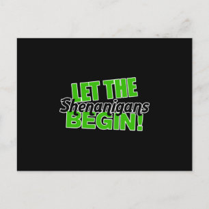 Lass den Shenanigans Begin Feiertagspostkarte