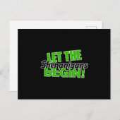 Lass den Shenanigans Begin Feiertagspostkarte (Vorne/Hinten)