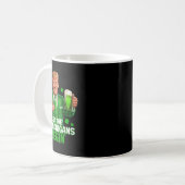 Lass den Shenanigans fing Funny Trump St. Kaffeetasse (Vorderseite Links)