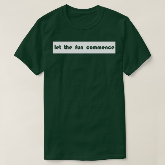 lass den Spaß an T-Shirt (Design vorne)