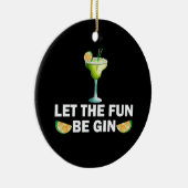 Lass den Spaß beim Drink Party Cocktail Keramik Ornament (Rechts)