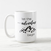 Lass der Abenteuer Begin-Tasse Kaffeetasse (Links)