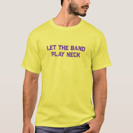Lass der Band Play Neck T-Shirt
