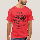 Lass der Einlösung des LORD-Psalms 107:2 T-Shirt (Vorderseite)